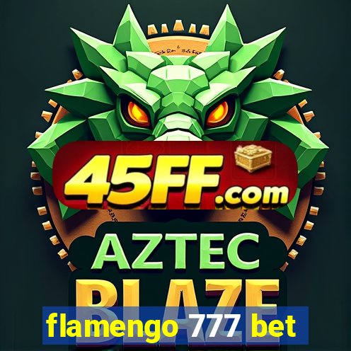 flamengo 777 bet